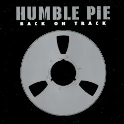 Back on Track by Humble Pie