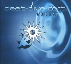 More Bass by Deep Dive Corp.
