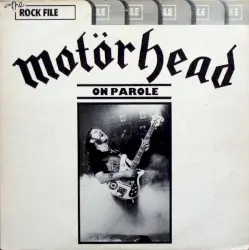 On Parole by Motörhead