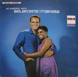 An Evening With Belafonte/Makeba by Harry Belafonte & Miriam Makeba