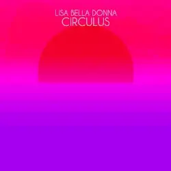 Circulus by Lisa Bella Donna