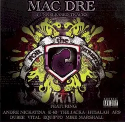 For the Streets by Mac Dre