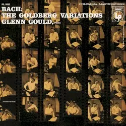 The Goldberg Variations by Bach; Glenn Gould