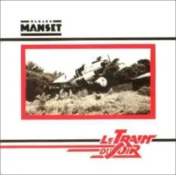 Le Train du soir by Gérard Manset