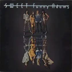 Sweet Fanny Adams by The Sweet