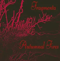 Autumnal Fires by Fragmenta