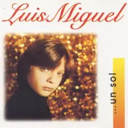 Un sol by Luis Miguel