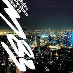 Before the Dawn Heals Us by M83