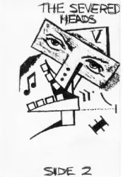 Side 2 by Severed Heads