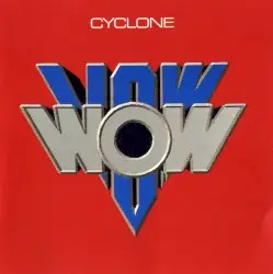 Cyclone by VOW WOW
