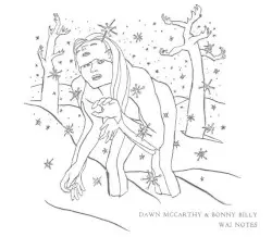 Wai Notes by Dawn McCarthy & Bonny Billy