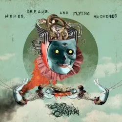Memes, Dreams, and Flying Machines by The Sound That Ends Creation