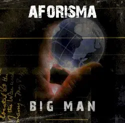 Big Man by Aforisma Band