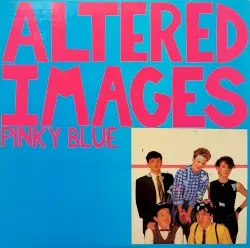 Pinky Blue by Altered Images