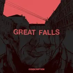 Conscription by Great Falls