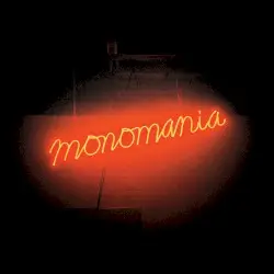 Monomania by Deerhunter