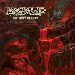 The Dregs of Hades by Lock Up