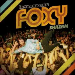 Introducing by Foxy Shazam