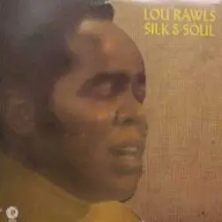 Silk & Soul by Lou Rawls