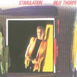 Stimulation by Billy Thorpe