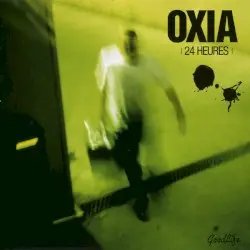 24 Heures by Oxia