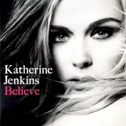 Believe by Katherine Jenkins