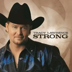Strong by Tracy Lawrence