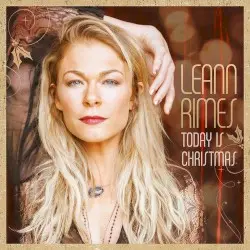 Today Is Christmas by LeAnn Rimes