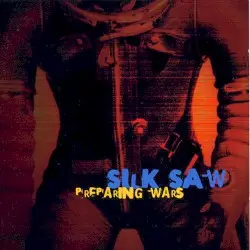 Preparing Wars by Silk Saw