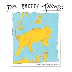 From the Other Side by The Pretty Things