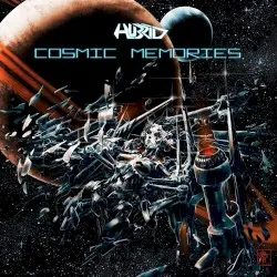 COSMIC MEMORIES by HUBRID