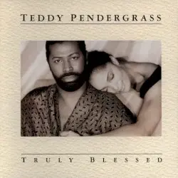Truly Blessed by Teddy Pendergrass