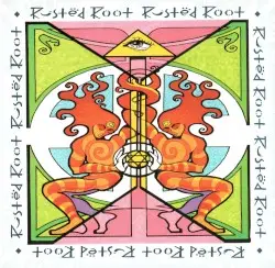 Rusted Root by Rusted Root