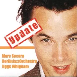 Update by Berlin Jazz Orchestra, Marc Secara, Jiggs Whigham