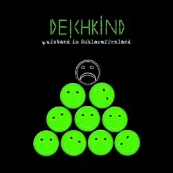 Aufstand im Schlaraffenland by Deichkind
