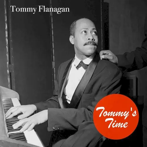 Tommy's Time by Tommy Flanagan