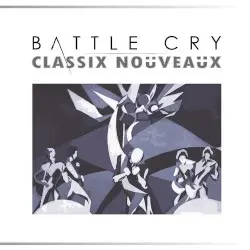 Battle Cry by Classix Nouveaux