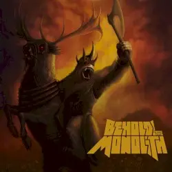 Behold! The Monolith by Behold! The Monolith