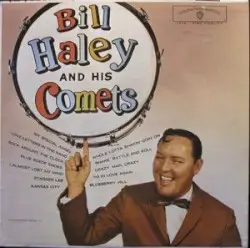Bill Haley and His Comets by Bill Haley and His Comets
