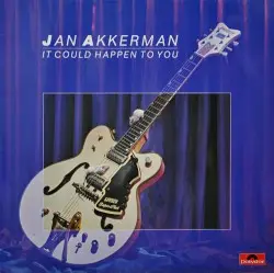 It Could Happen to You by Jan Akkerman