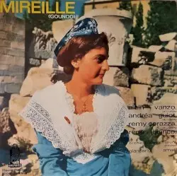 Mireille (extraits) by Charles Gounod; Andréa Guiot, Alain Vanzo, Rémy Corazza, René Bianco, Giancarlo Amati