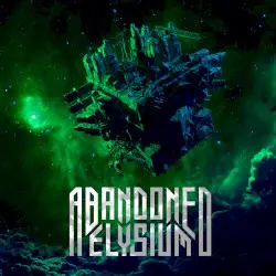 Abandoned Elysium by Abandoned Elysium