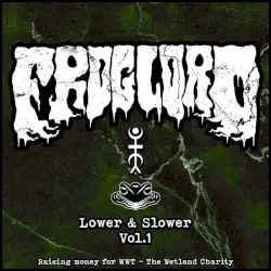 Lower & Slower - Vol.1 by Froglord