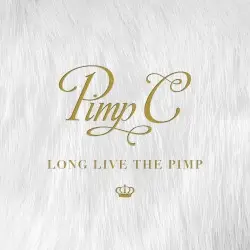 Long Live the Pimp by Pimp C