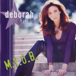 M.Y.O.B. by Debbie Gibson