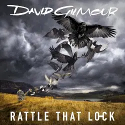 Rattle That Lock by David Gilmour