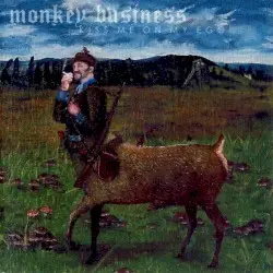 Kiss Me On My Ego by Monkey Business