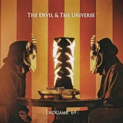 :Endgame 69: by The Devil & the Universe