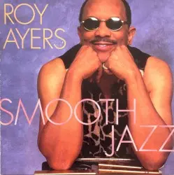 Smooth Jazz by Roy Ayers