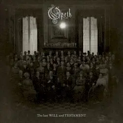 The Last Will and Testament by Opeth